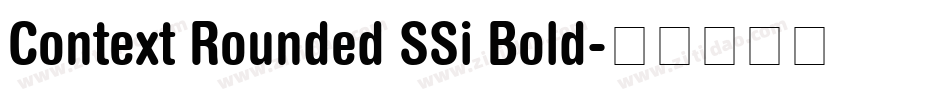 Context Rounded SSi Bold字体转换